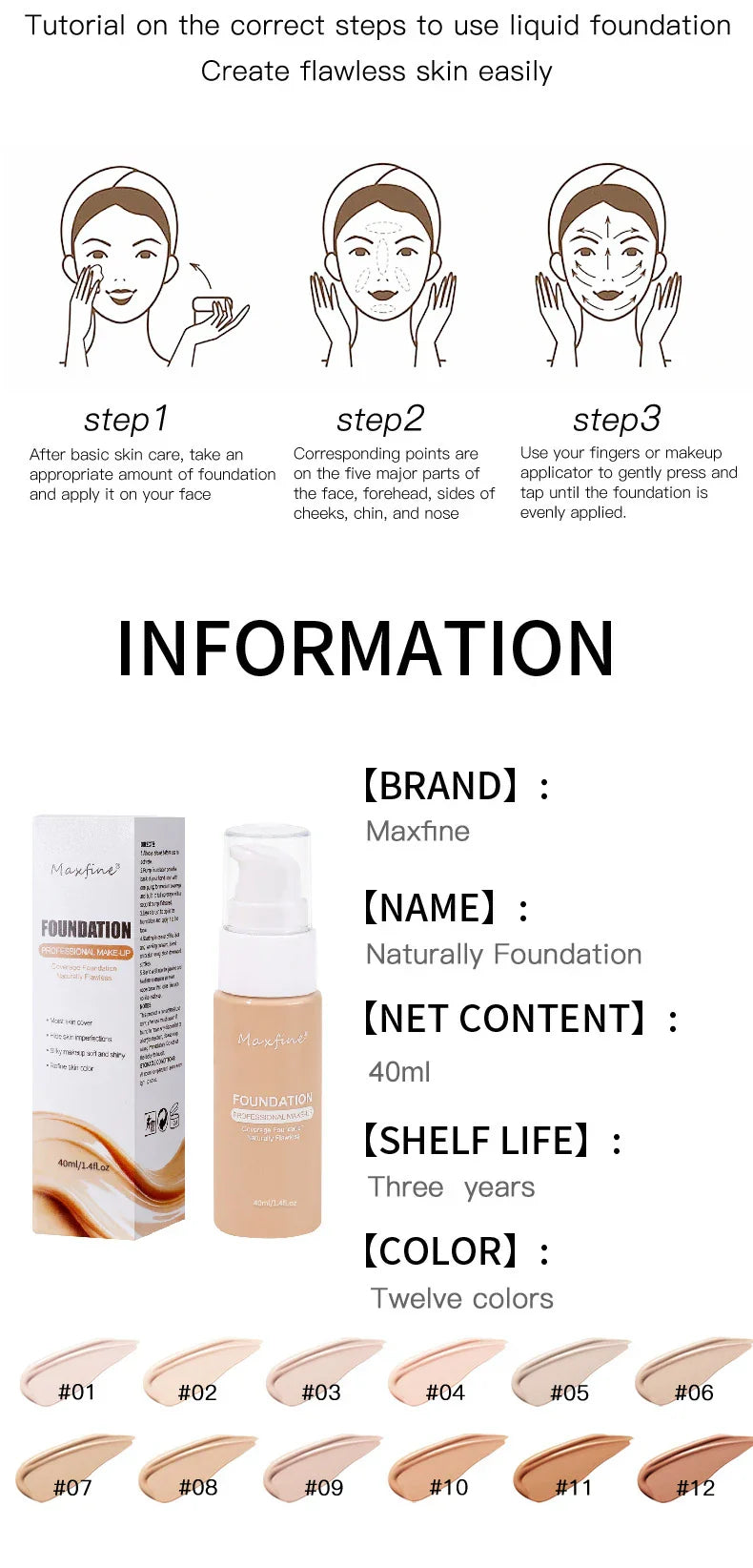 Liquid foundation and concealer tutorial with Maxfine Naturally Foundation bottle and shade options in twelve colors